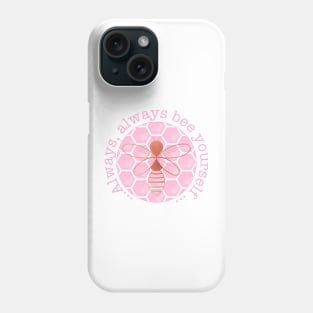 Always bee yourself - pink and rose gold Phone Case