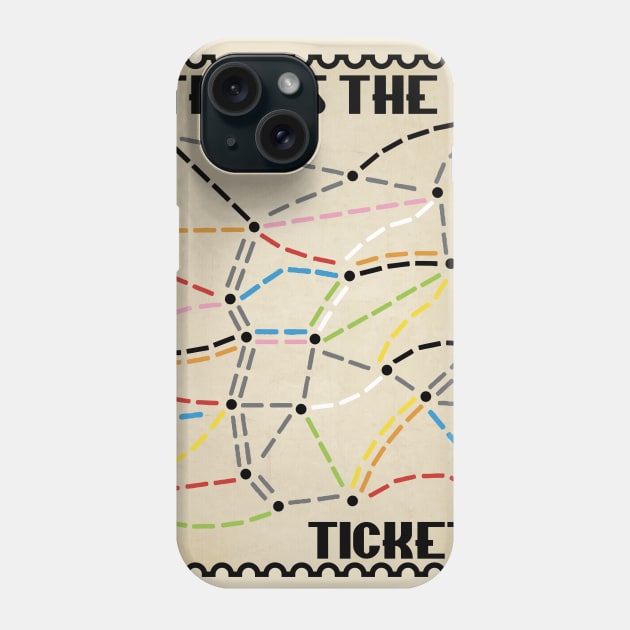 That's the Ticket Phone Case by WinCondition