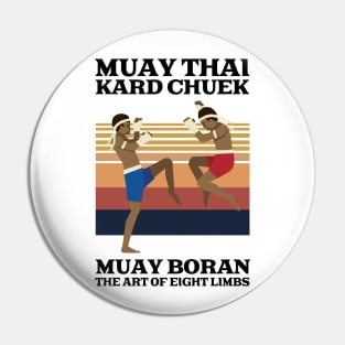 Muay Thai Boran Muay Kard Chuek Pin