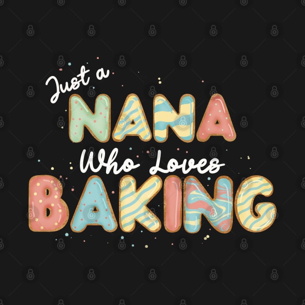 Just a Nana that loves baking by CharlieCreates