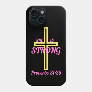 She Is Strong Phone Case