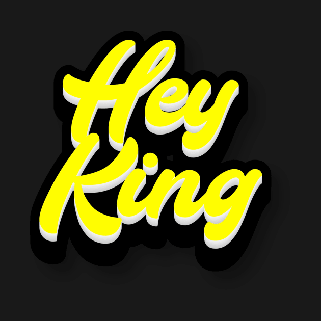 Hey King by Fly Beyond