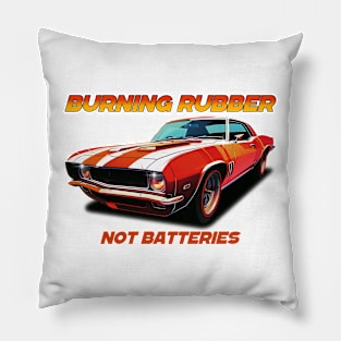 Burning Rubber, Not Batteries Pillow