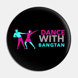 DANCE WITH BANGTAN RM Pin