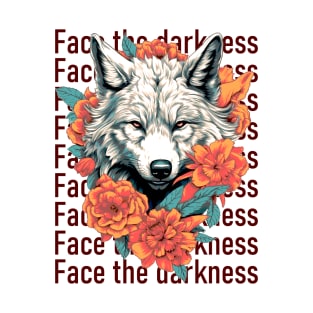 Wolf - Face the darkness T-Shirt