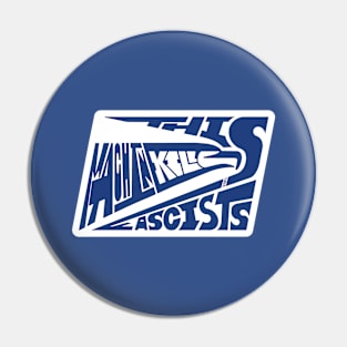 This Mail Kills Fascists Pin