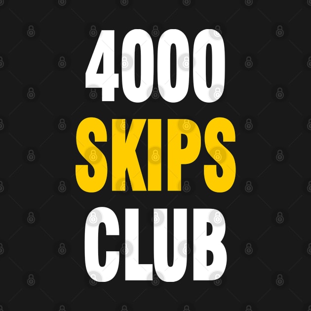 4000 SKIPS CLUB by Chandan