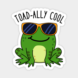 Toadally Cool Cute Toad Pun. Magnet