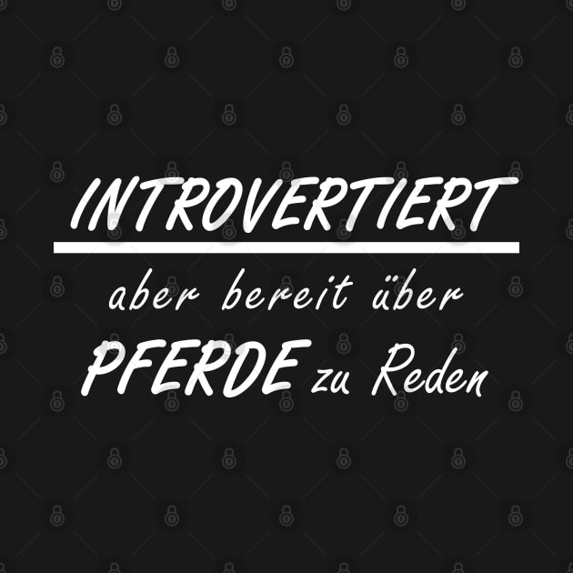 Pferde Introvertiert Mädchen Frauen Reiten by FindYourFavouriteDesign