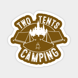 TWO TENTS CAMPING Magnet