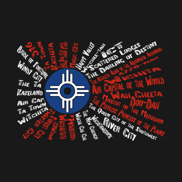 Discover Wichita's Nicknames - Wichita - T-Shirt