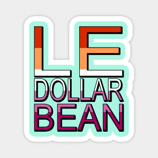 Lesbian Le Dollar Bean Flag Colors Magnet