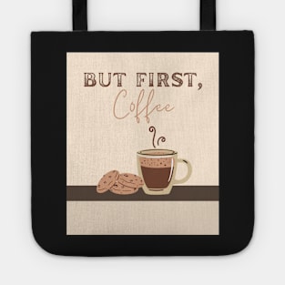 But first, coffee Tote