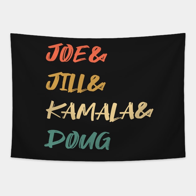 Joe and Jill and Kamala and Doug Tapestry by WassilArt