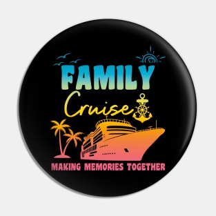 Family Cruise Pin