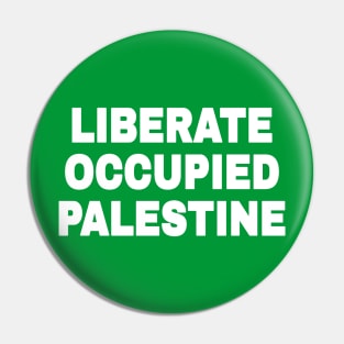 Liberate Occupied Palestine - White - Back Pin