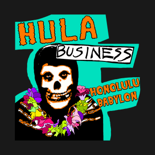 Hula Business Transparent Background T-Shirt