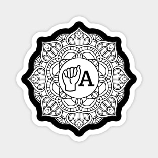 Letter A - Mandala ASL - American sign language gift, Magnet