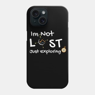 Im not lost just exploring - white font Phone Case