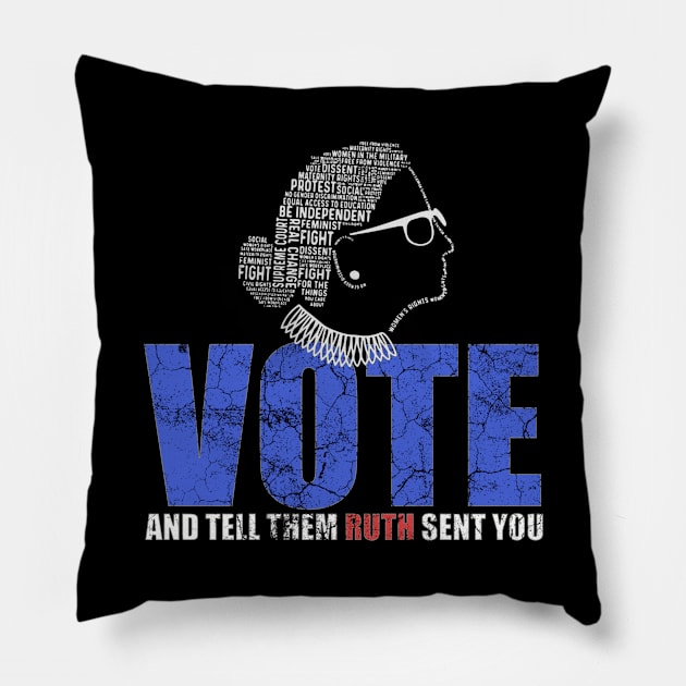 RBG Vote and Tell Them Ruth Sent You Pillow by LittleBoxOfLyrics