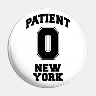 Patient Zero Zombie New York - Black Pin