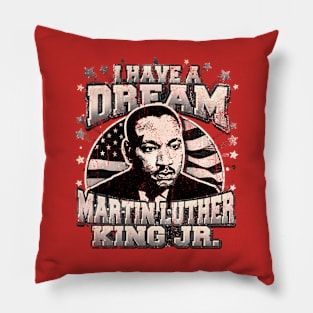 Vintage MARTIN LUTHER KING Jr, i have a dream Pillow