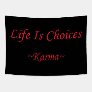 Life Is Choices (red) Tapestry