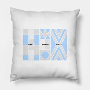 Small World Vibes Pillow