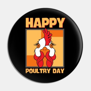 Happy Poultry Day-Funny Chicken Pin