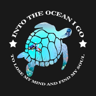 Colorful Turtle Into The Ocean I Go Costume Gift T-Shirt