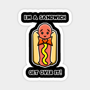 Hot Dog Sandwich - Get Over It - Cute Food with Cheesey Bow Tie - Hot Dog Magnet