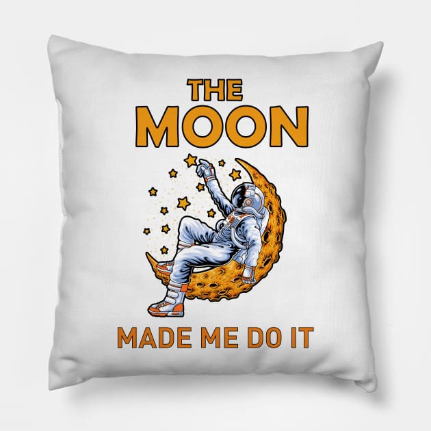 The moon made me do it, astronaut sit on the moon with stars design, Pillow by Allesbouad