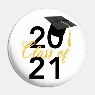 Graduation 2021, class of 2021 Pin