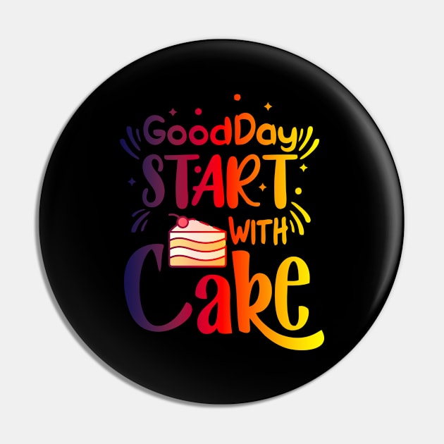 goodday start with Cake Pin by Ria_Monte