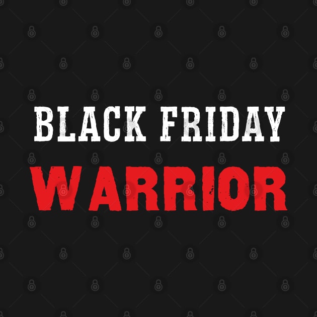 BLACK FRIDAY WARRIOR by madani04