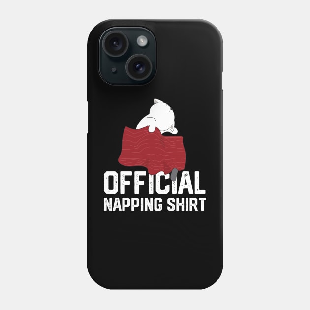 official napping shirt Phone Case by spantshirt