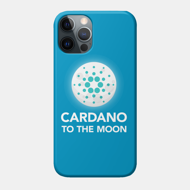 Cardano Coin To The Moon - Cardano Coin - Phone Case | TeePublic AU