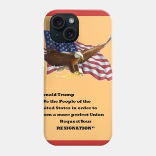 EAGLE FLAG RESIGNATION Phone Case