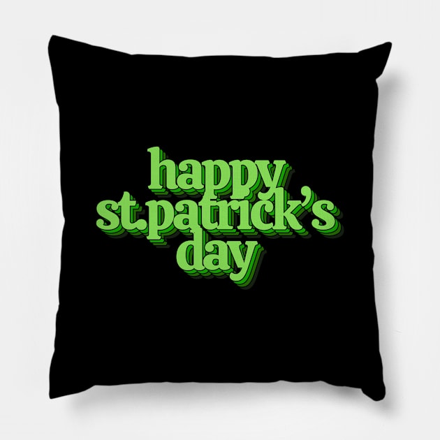 Happy St. Patrick's Day Pillow by Kelly Louise Art