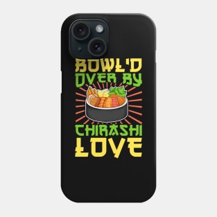 Sushi - Love for Chirashi Phone Case