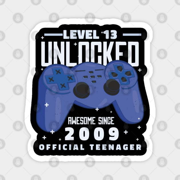 Teen Gamer Level 13 Unleashed Magnet by Life2LiveDesign