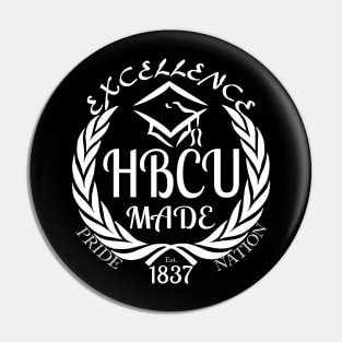 HBCU Made Pride Nation 1837 (White Print) Pin