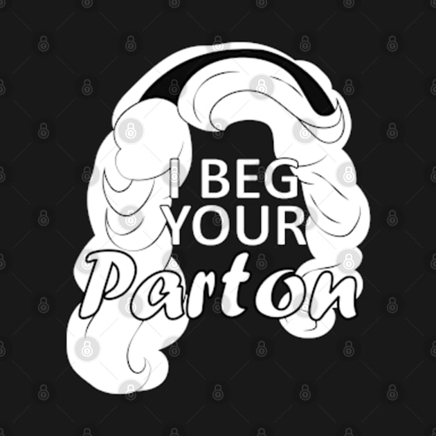 i beg your parton by teestaan