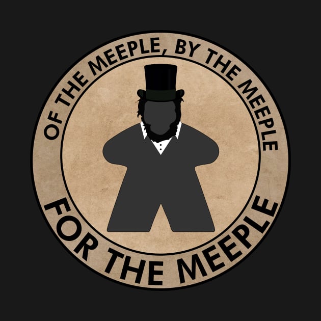 Gaming Abe Lincoln - For the Meeple by GorsskyVlogs