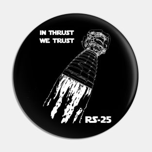 In Thrust We Trust Pin