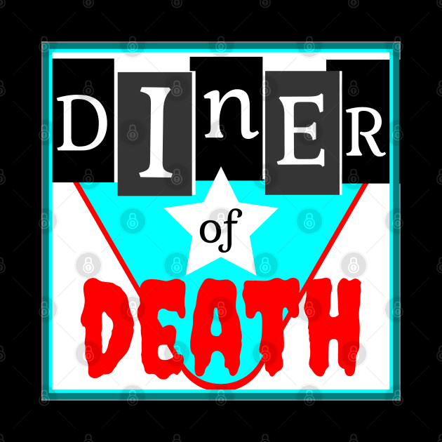 Diner of Death by L'Appel du Vide Designs by Danielle Canonico