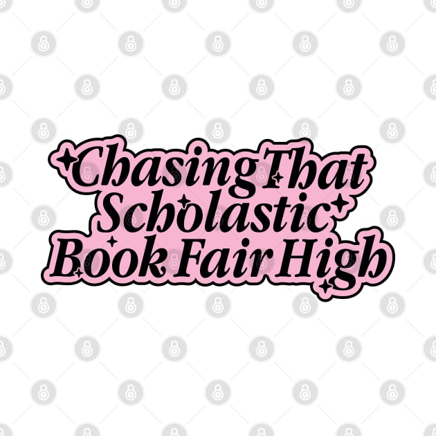 Chasing That Book Fair High by allimarie0
