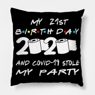 21st Birthday Quarantine Pillow