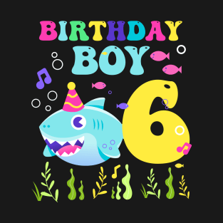 6th Birthday Boy Shark Funny B-day Gift For Kids T-Shirt