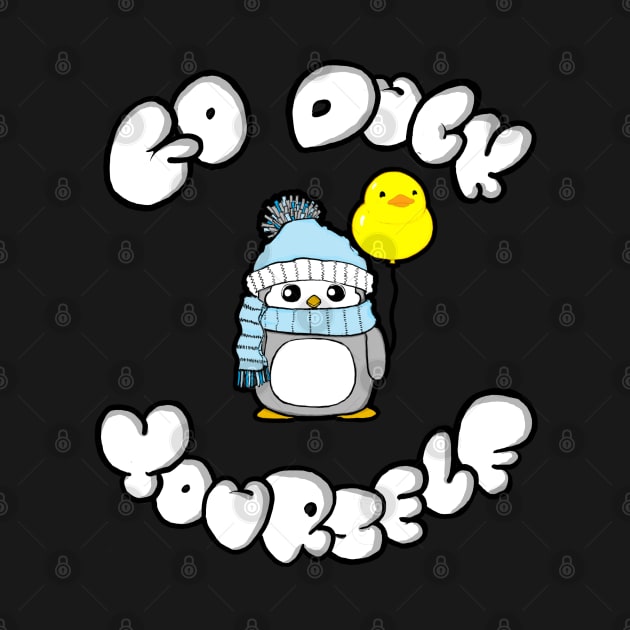 Go duck yourself by tighttee